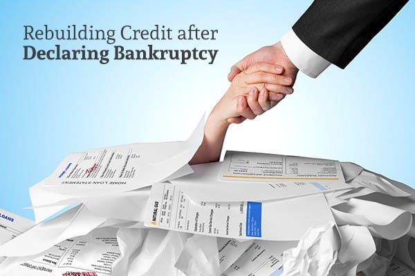 rebuilding credit after filing for bankruptcy